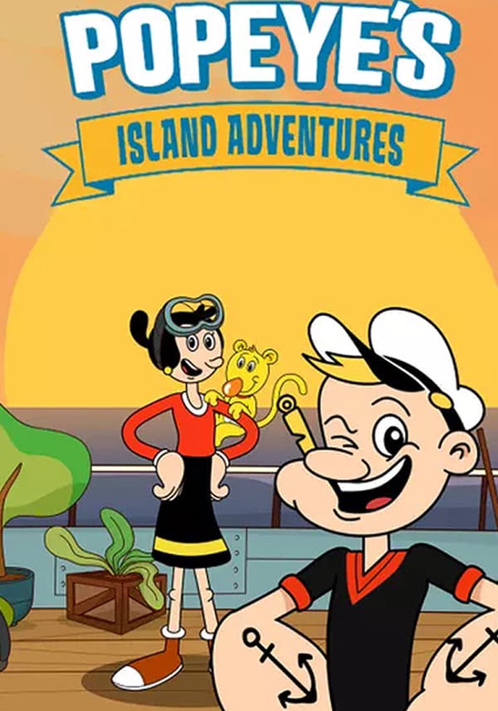 Popeye's Island Adventures guarda la serie in streaming